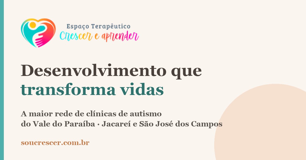 Espaço Terapêutico Crescer e Aprender Unidade São José Dos Campos em Jardim Esplanada II em São José dos Campos